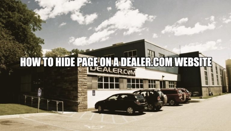 How to hide page on a dealer.com website